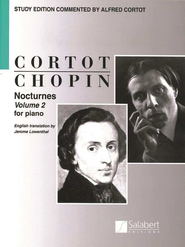 Nocturnes Op 37, 48, 55, 62 - volume 2 - Study Edition Commented By Alfred Cortot - Score - pro klavír
